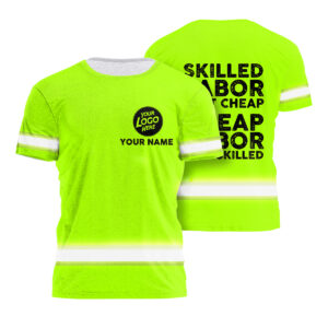 Hi Vis Shirt Skilled Labor, Custom Name and Logo Safety Workwear