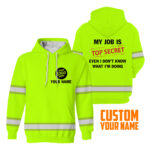 22BHi2BVis2BHoodie2BMy2BJob2BIs2BTop2BSecret2BCustom2BName2Band2BLogo2BCompany2BName2BSafety2BWorkwear-2JRlt.jpg