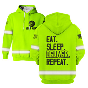 Hi Vis Hoodie Eat Sleep Deliver Repeat Custom Name and Logo Company Name Safety Workwear