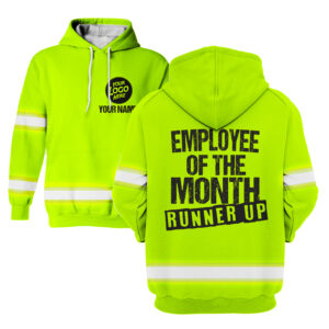 Hi Vis Hoodie Employee Of The Month Runner Up Green Custom Name and Logo Company Name Safety Workwear