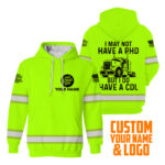 2Hi2BVis2BHoodie2BI2BHave2BNot2BHave2BA2BPHD2BCustom2BName2Band2BLogo2BCompany2BName2BSafety2BWorkwear-b7SiU.jpg