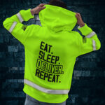 4Hi2BVis2BHoodie2BEat2BSleep2BDeliver2BRepeat2BCustom2BName2Band2BLogo2BCompany2BName2BSafety2BWorkwear-8kzOe.jpg