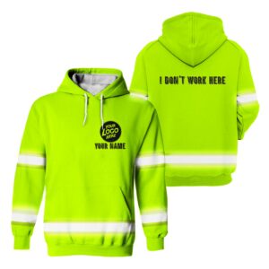 Hi Vis Hoodie I Don't Work Here Construction Worker Custom Name and Logo Company Name Safety Workwear