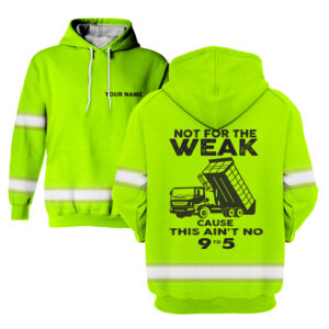 Hi Vis Hoodie Nor For The Weak - Reflective Safety Long Sleeve Shirt Hoodies