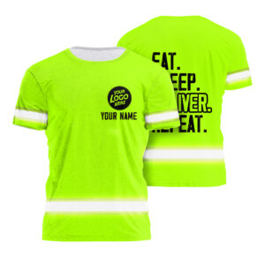 Hi Vis Shirt Truck Driver Eat Sleep Deliver Repeat, Custom Name Logo Safety Workwear For Trucker Construction Workers