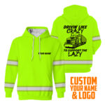 22BHi2BVis2BHoodie2BDriving2BLike2BCrazy2BTo2BSupport2BThe2BLazy2B-2BReflective2BSafety2BLong2BSleeve2BShirt2BHoodies2BFor2BMen2BWomen-OCBgA.jpg