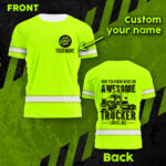 2Hi2BVis2BShirt2BNow2BYou2BKnow2BWhat2BAn2BAwesome2BTrucker2BLooks2BLike2C2BCustom2BNameLogo2BSafety2BWorkwear2BFor2BConstruction2BWorkers-jakWA.jpg