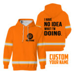 2I2BHave2BNo2BIdea2BWhat2BIm2BDoing2BOrange2BHigh2BVisibility2BHoodie2B-2BHi2BVis2BHoodie2BConstruction2BWorker2BCustom2BName2BSafety2BWorkwear-NaTAG.jpg