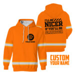 2Ill2BBe2BNicer2BIf2BYoull2BBe2BSmarter2BOrange2BHigh2BVisibility2BHoodie2B-2BHi2BVis2BHoodie2BConstruction2BWorker2BCustom2BName2BSafety2BWorkwear-aT19R.jpg