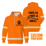 2This2BIs2BNot2BA2BDrill2BOrange2BHigh2BVisibility2BHoodie2B-2BHi2BVis2BHoodie2BConstruction2BWorker2BCustom2BName2BSafety2BWorkwear-UTvVc.jpg