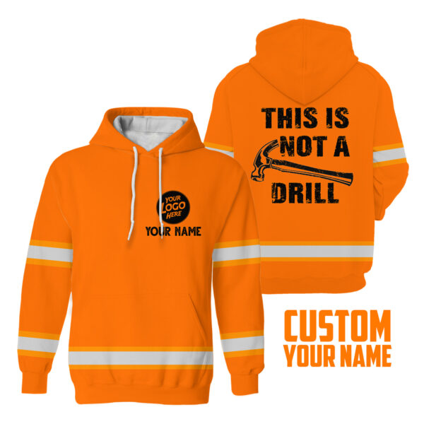 2This2BIs2BNot2BA2BDrill2BOrange2BHigh2BVisibility2BHoodie2B-2BHi2BVis2BHoodie2BConstruction2BWorker2BCustom2BName2BSafety2BWorkwear-UTvVc.jpg