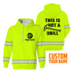 2This2BIs2BNot2BA2BDrill2BYellow2BHigh2BVisibility2BHoodie2B-2BHi2BVis2BHoodie2BConstruction2BWorker2BCustom2BName2BSafety2BWorkwear-o3Wph.jpg