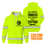 2You2BMust2BBe2BExhausted2Bfrom2BWatching2BMe2BDo2BEverything2BYellow2BHigh2BVisibility2BHoodie2B-2BHi2BVis2BHoodie2BConstruction2BWorker2BCustom2BName2BSafety2BWorkwear-LbCTs.jpg