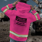 42BYour2BLack2Bof2BPlanning2Bis2BNot2BMy2BEmergency2BPink2BHigh2BVisibility2BHoodie2B-2BHi2BVis2BHoodie2BConstruction2BWorker2BCustom2BName2BSafety2BWorkwear-YVpl1.jpg