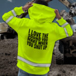 4I2BLove2BThe2BSound2BYou2BMake2BWhen2BYou2BShut2BUp2BYellow2BHigh2BVisibility2BHoodie2B-2BHi2BVis2BHoodie2BConstruction2BWorker2BCustom2BName2BSafety2BWorkwear-nR4Hj.jpg