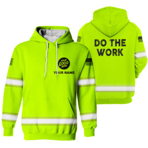 Hi Vis Hoodie Do The Work Yellow Custom Name Logo Company Safety Workwear Reflective Long Sleeve For Construction Worker