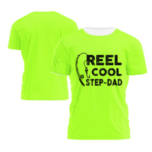 Hi Vis T Shirt Reel Cool Step-dad Safety Workwear Reflective Short Sleeve Tshirt For Fishing Lover