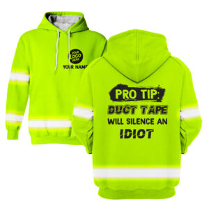 Hi Vis Hoodie Duct Tape Will Silent Yellow Custom Name Logo Company Safety Workwear Reflective Long Sleeve For Construction Worker