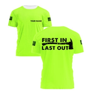 Hi Vis Shirt First In Last Out Custom Name Logo Company Safety Workwear Reflective Short Sleeve Tshirt For Firefighter