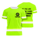 1Hi2BVis2BShirt2BNot2BTouch2BMy2BTools2BCustom2BName2BLogo2BCompany2BSafety2BWorkwear2BReflective2BShort2BSleeve2BTshirt2BFor2BConstruction2BWorker-MIKMv.jpg
