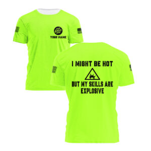 Hi Vis Shirt I Might Be Hot Custom Name Logo Company Safety Workwear Reflective Short Sleeve Tshirt For Construction Worker