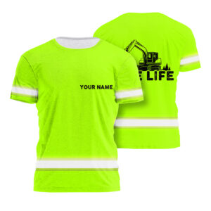 Hi Vis T Shirt Excavator Life Green Reflective High Visibility Custom Name Safety Workwear Tshirt For Workers