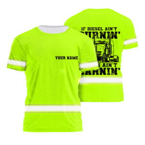Hi Vis Shirt Funny Quote Green Reflective Custom Name Comedic Construction Wear