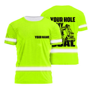 Hi Vis Shirt Funny Quote Green Reflective Custom Name Comical Crew Equipment
