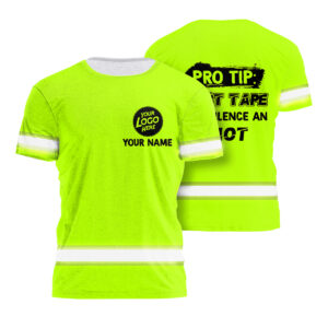 Hi Vis Safety Shirt Funny Quote Green Reflective Custom Name Hilarious Handyman Attire
