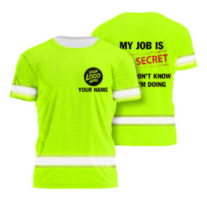 Hi Vis Safety Shirt Funny Quote Green Reflective Custom Name Amusing Tradesman Uniform