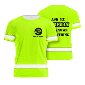 Hi Vis Safety Shirt Funny Quote Green Reflective Custom Name Workwear for the Jokester, Hi Vis Shirts Funny