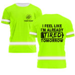 2Hi2BVis2BShirt2BFunny2BQuote2BGreen2BReflective2BHigh2BVisibility2BCustom2BName2BSafety2BWorkwear2BShort2BSleeve2BShirts2BFor2BWorkers2B52-BYHN1.jpg