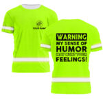 2Hi2BVis2BShirt2BFunny2BQuote2BGreen2BReflective2BHigh2BVisibility2BCustom2BName2BSafety2BWorkwear2BShort2BSleeve2BShirts2BFor2BWorkers2B54-Zl4yx.jpg