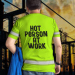 4Hi2BVis2BShirt2BFunny2BQuote2BGreen2BReflective2BHigh2BVisibility2BCustom2BName2BSafety2BWorkwear2BShort2BSleeve2BShirts2BFor2BWorkers2B44-2kzfi.jpg