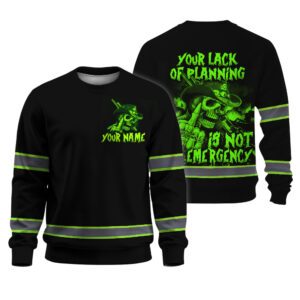 Hi Vis Long Sleeve Shirts Black Reflective Skull Your Lack Of Planning Safety Workwear