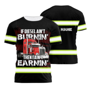Hi Vis T Shirt Reflective Funny Diesel Trucker Big Rig Custom Name Safety Workwear For Runners, Truckers
