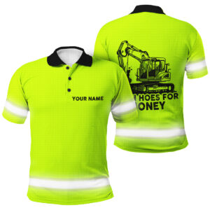Hi Vis Polo Shirt With Custom Name And Excavator Slogan “I Run Hoes For Money”