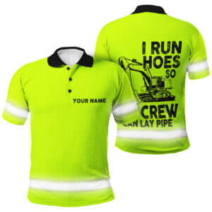 Custom Name Hi Vis Polo Shirts Featuring “I Run Hoes So My Crew Can Lay Pipe” Slogan