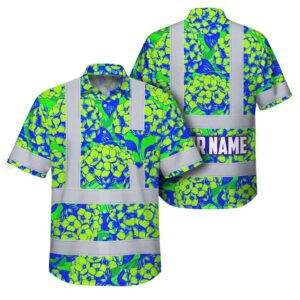 Hi Vis Hawaiian Shirt Reflective Tapes Green Blue Hydrangeas Custom Name Safety Workwear For Workers, Truckers, Operators