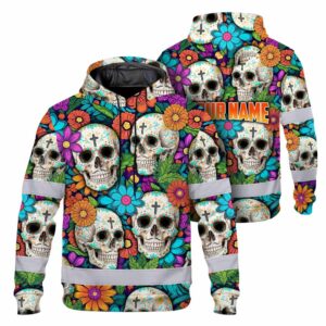 Hi Vis Hoodie Reflective Tapes Sugar Skull Colorful Floral Custom Name Safety Workwear For Workers, Truckers, Operators